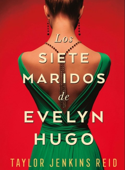 Novela Los siete maridos de Evelyn Hugo