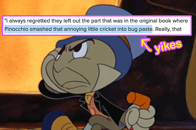 Jiminy Cricket looking mad with the caption "I always regretted they left out the part that was in the original book where Pinocchio smashed that little cricket into bug paste"