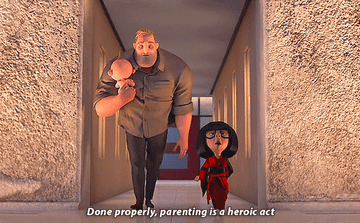 Edna telling Bob, &quot;Done properly, parenting is a heroic act&quot;