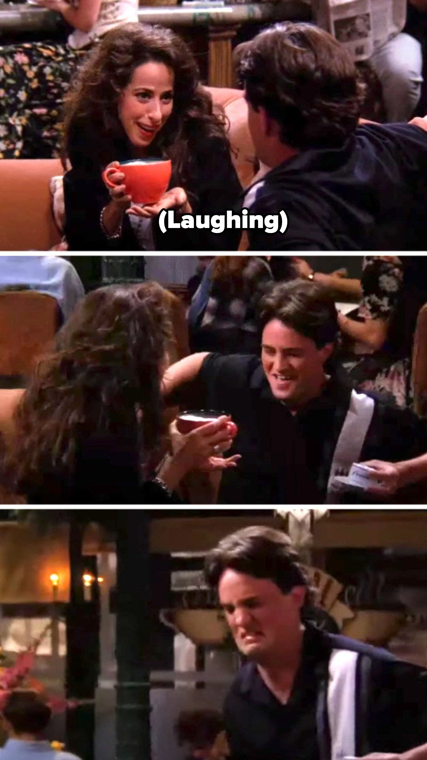 On Friends, Chandler laughs with Monica, then stands and makes a disgusted face