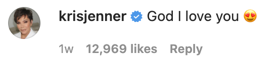 Kris Jenner comment on Instagram.