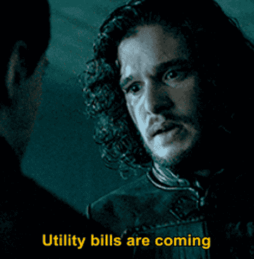 Jon Snow from &quot;Game of Thrones&quot; saying utility bills are coming