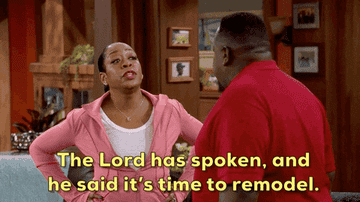 A woman on &quot;The Neighborhood&quot; says &quot;The Lord has spoken, and he said it&#x27;s time to remodel&quot;