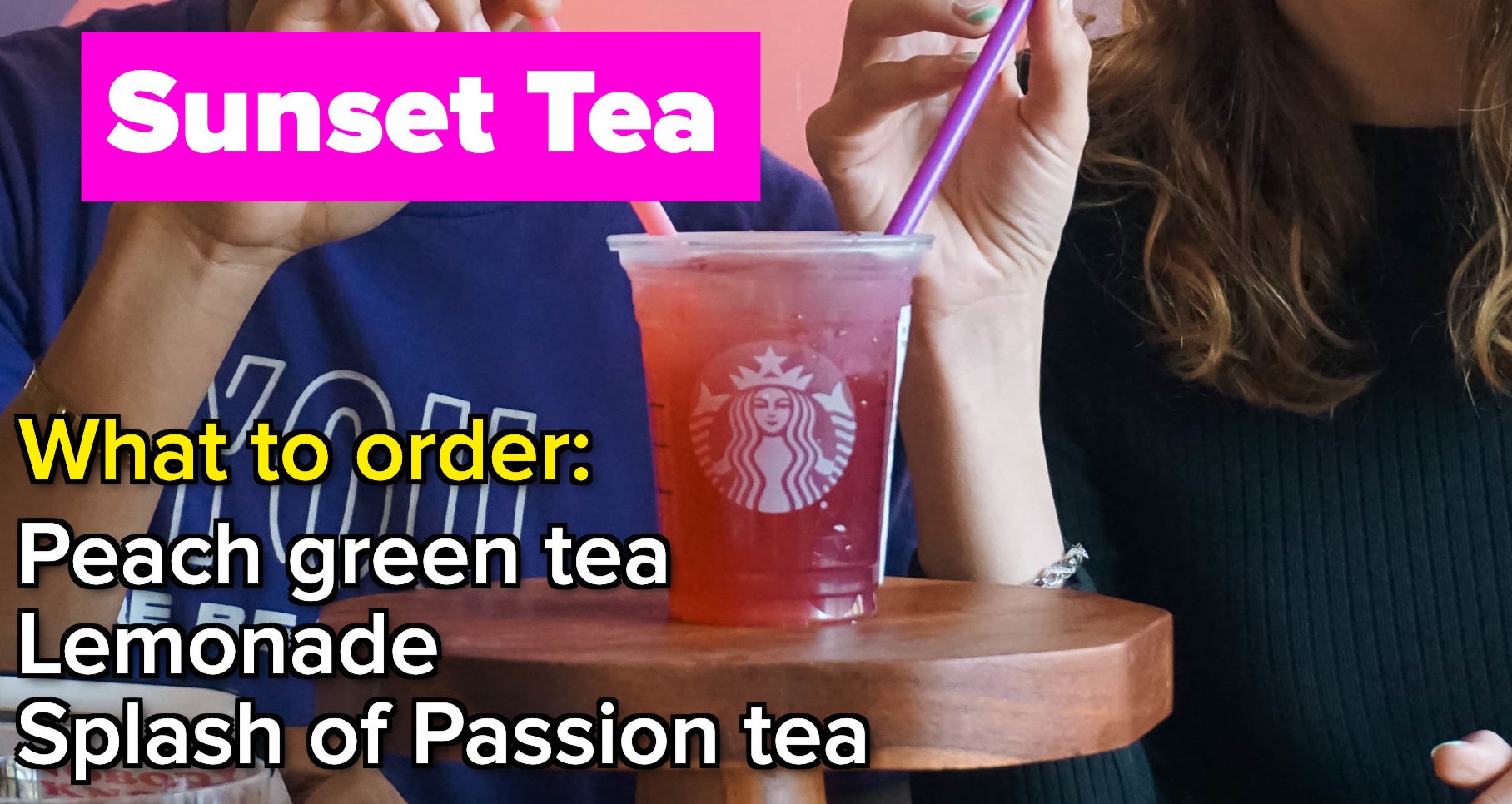 Starbucks Sunset Tea drink