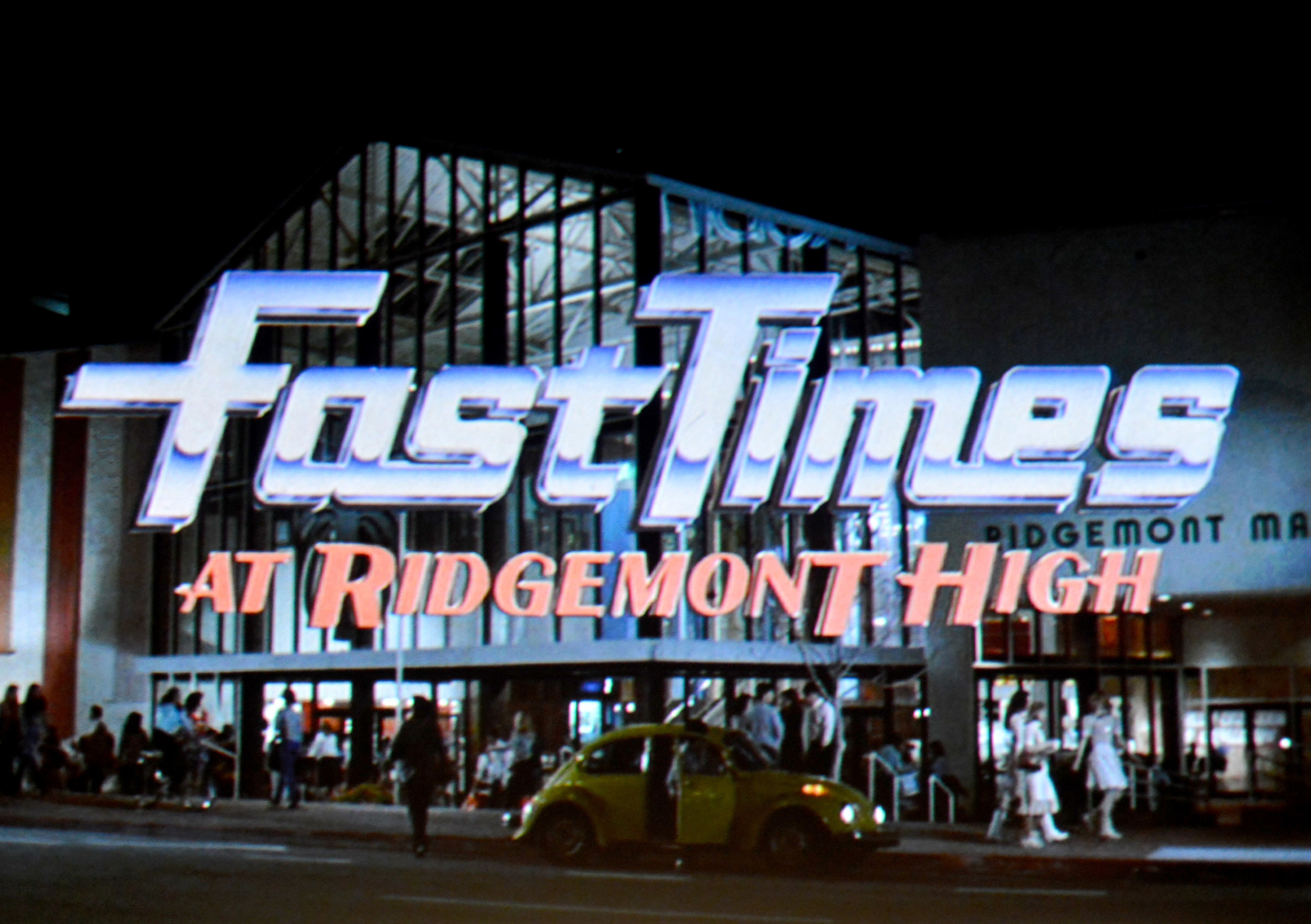 The opening title card of Fast Times at Ridgemont High