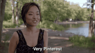A gif of a person saying &quot;very Pinterest&quot;