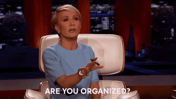 Shark Tank lady saying &quot;Are you organized?&quot; to a bewildered-looking contestant