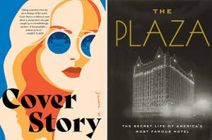 (left) cover of Cover Story by Susan Rigetti; (right) cover of The Plaza by Julie Satow