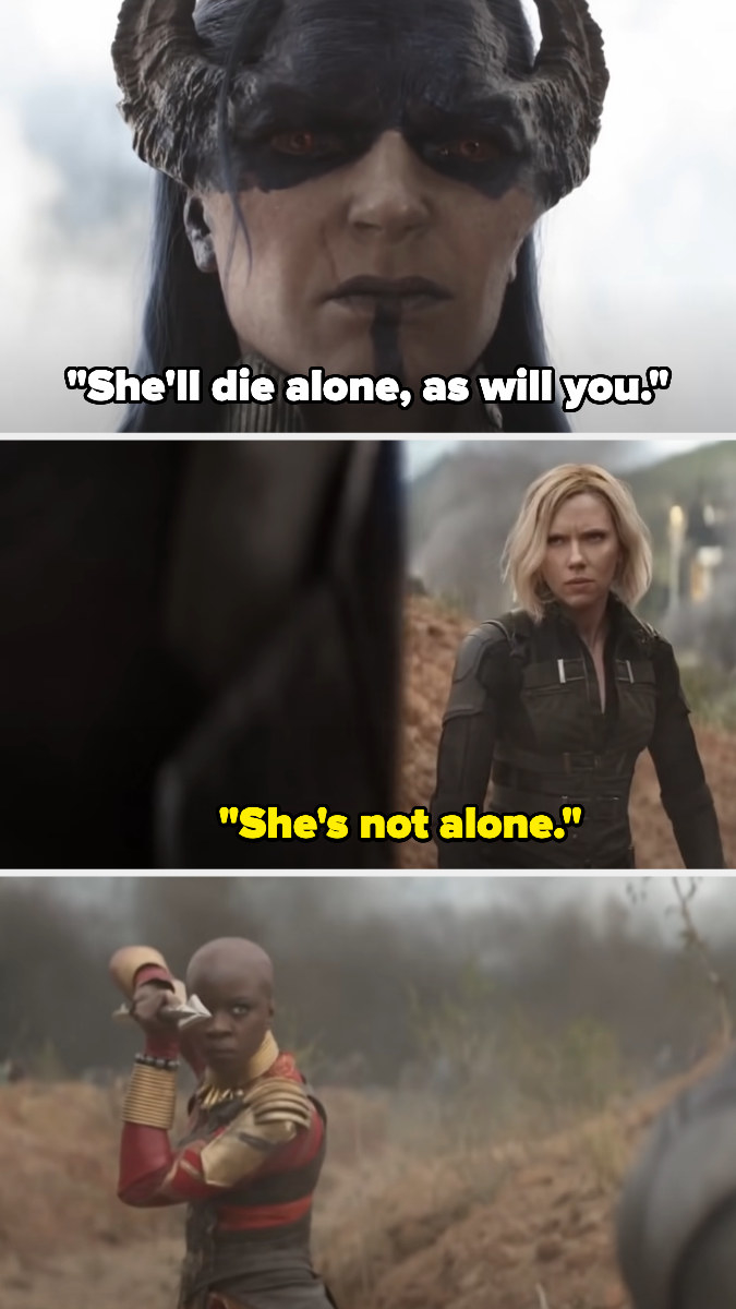 Proxima Midnight says &quot;she&#x27;ll die alone, as will you&quot; and natasha says &quot;she&#x27;s not alone&quot; as okoye also approaches with her spear