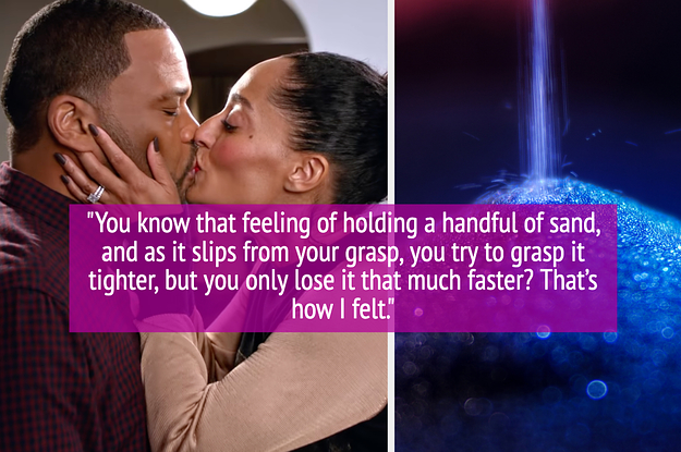 "You know that feeling of holding a handful of sand, and as it slips from your grasp, you try to grasp it tighter, but you only lose it that much faster? That’s how I felt" over a couple kissing and sand falling