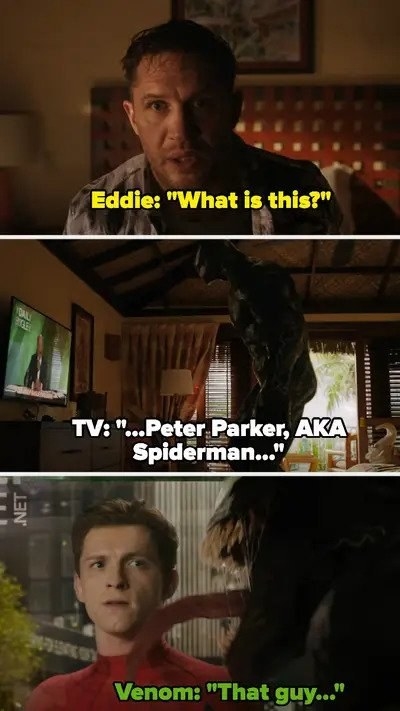 Eddie sees a news report about Peter being Spider-Man and changes into Venom, who licks the screen and says &quot;that guy...&quot;