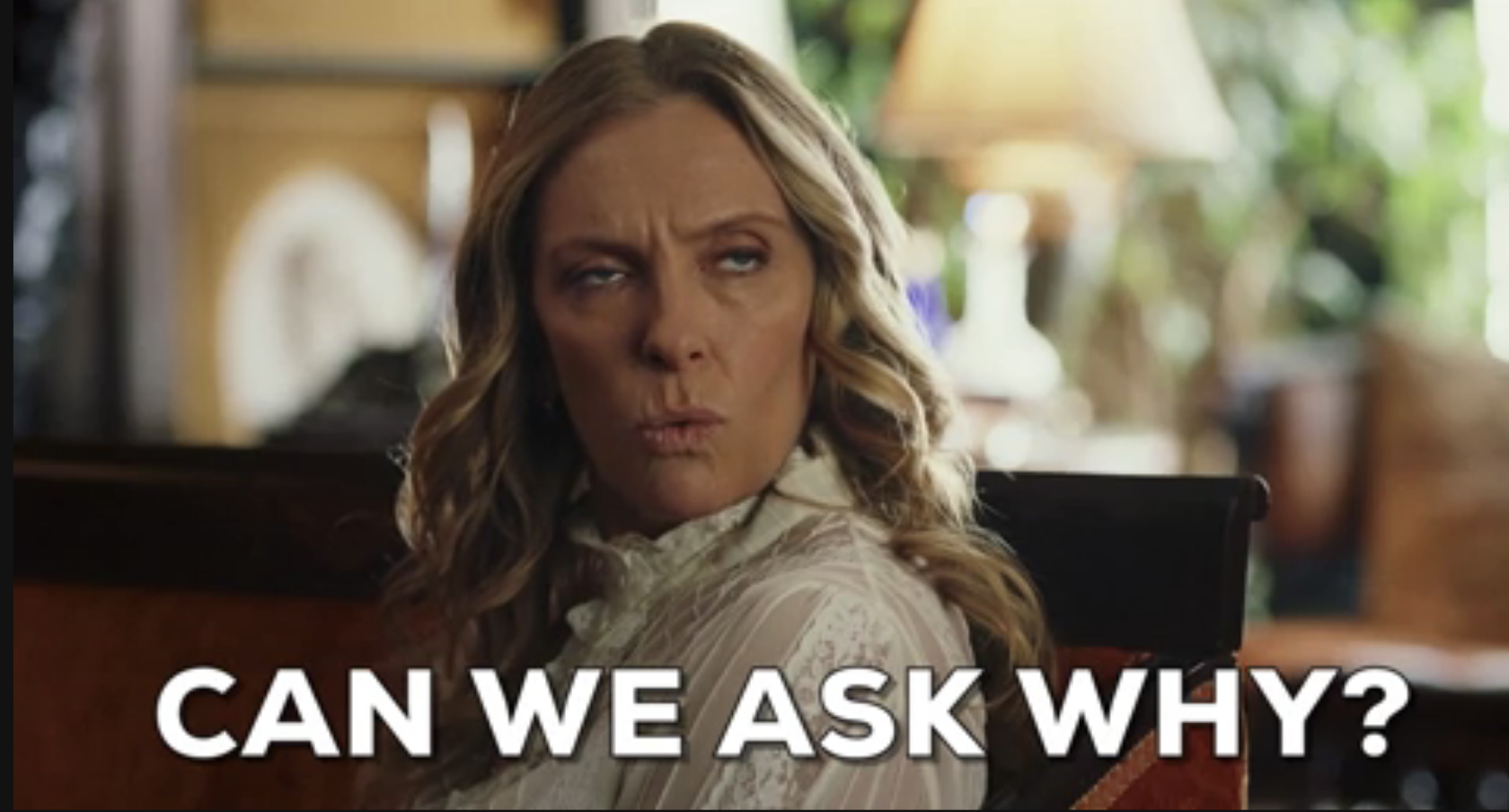Toni Collette asking, &quot;Can we ask why?&quot;