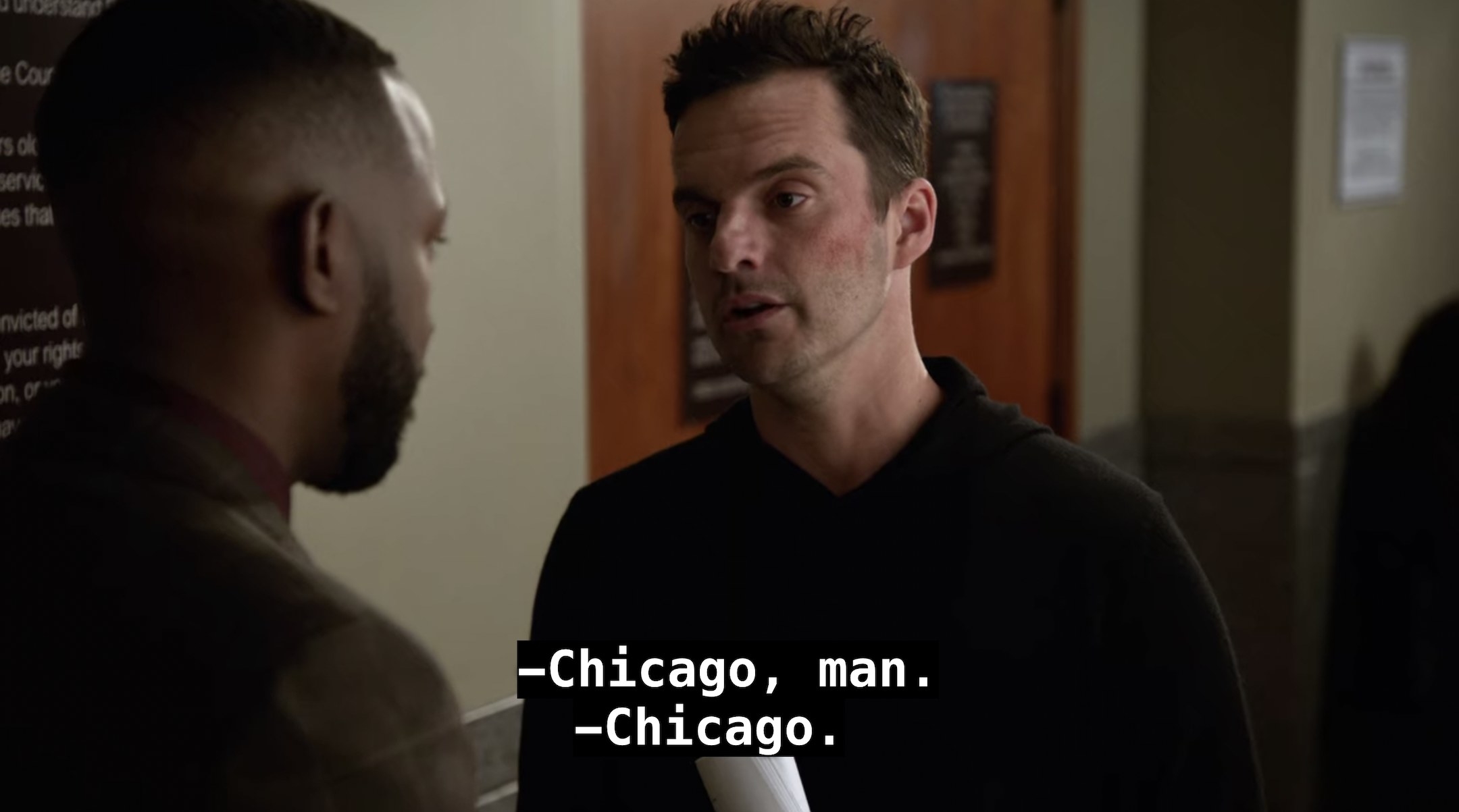 Nick says, Chicago, man, Winston says, Chicago