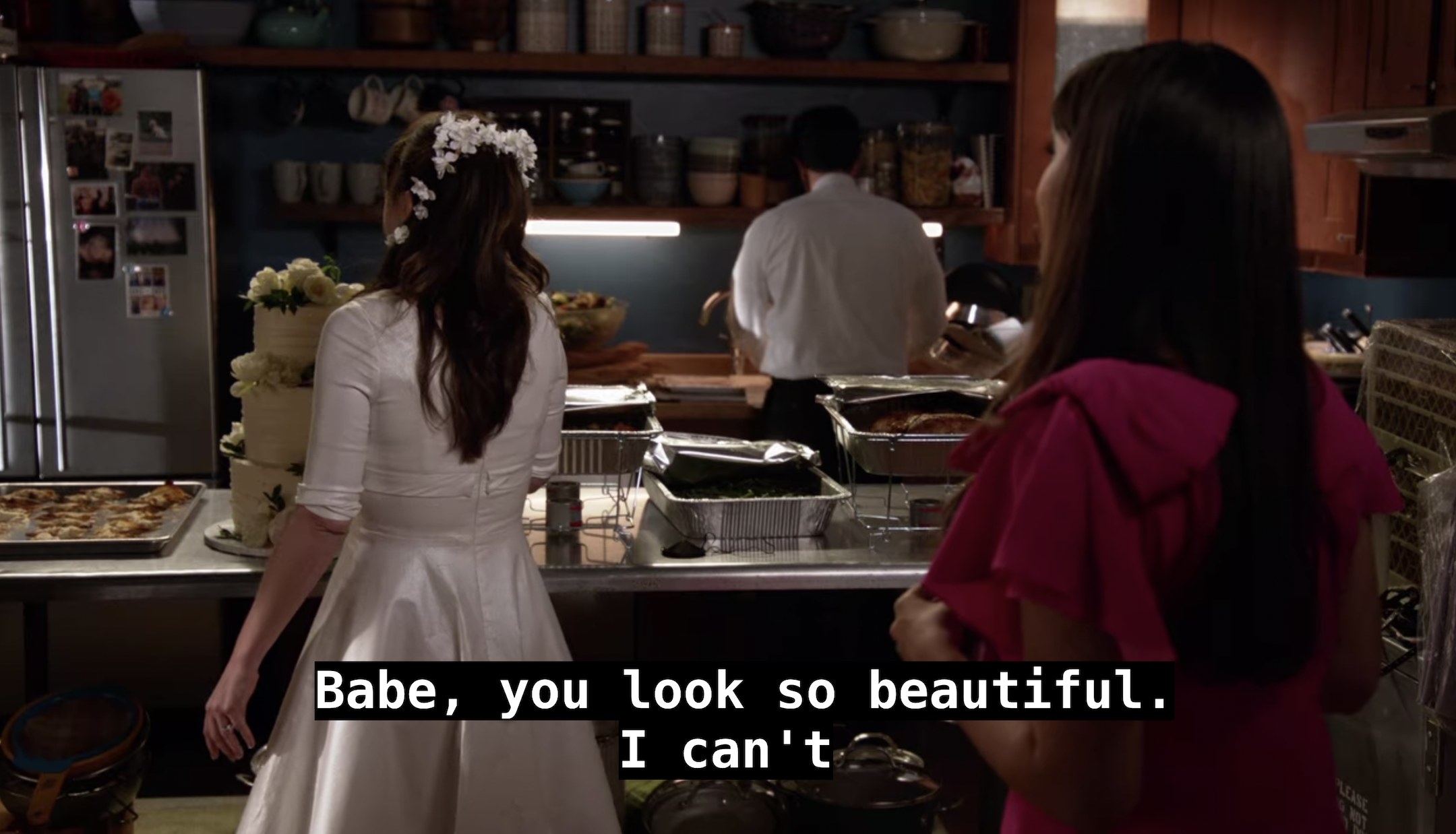 Cece says, babe, you look so beautiful I cannot