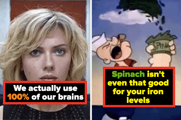 Scarlett Johansson from "Lucy" with text that says "we actually use 100% of our brains" and Popeye eating spinach with text that says "Spinach isn't even that good for your iron levels"