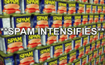 Shelves of Spam with the text &quot;Spam intensifies&quot;