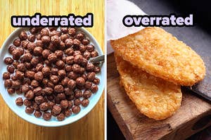 On the left, a bowl of chocolate cereal labeled underrated, and on the right, some hash browns labeled overrated