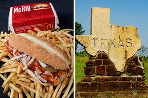 A McRib sandwich is on the left with a Texas sign on the right