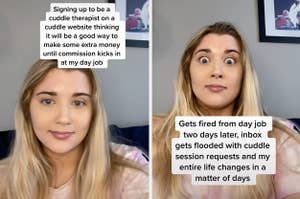Left: Screengrabs of a TikTok by user cuddleworks describing her signing up as a cuddle therapist Right: Screengrabs of a TikTok by user cuddleworks describing her inbox flooded with cuddle requests