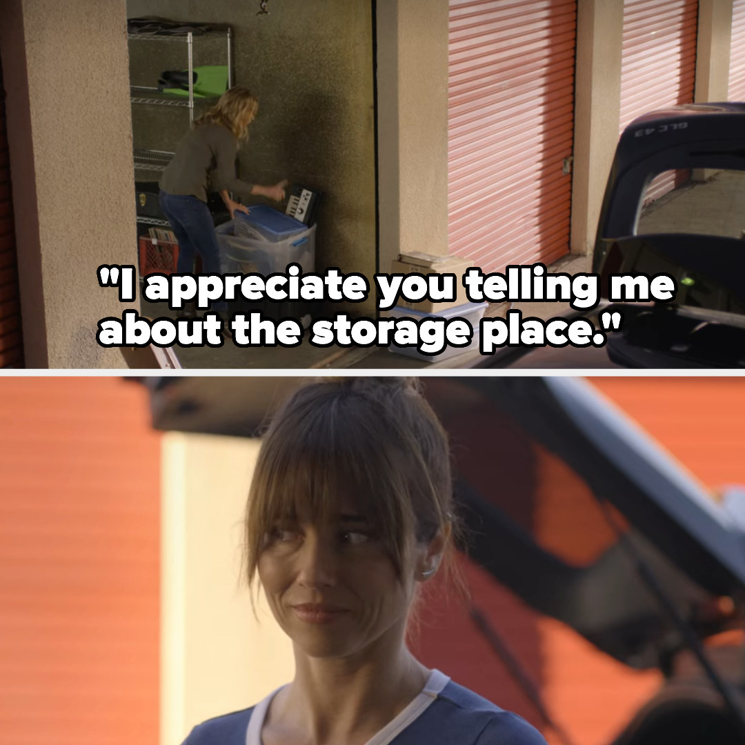 putting stuff in a storage unit, Jen tells Judy, &quot;I appreciate you telling me about the storage place,&quot; as Judy makes a face