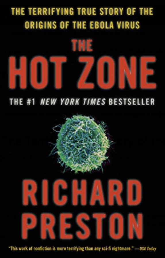 Cover art for &quot;The Hot Zone&quot; by Richard Preston.
