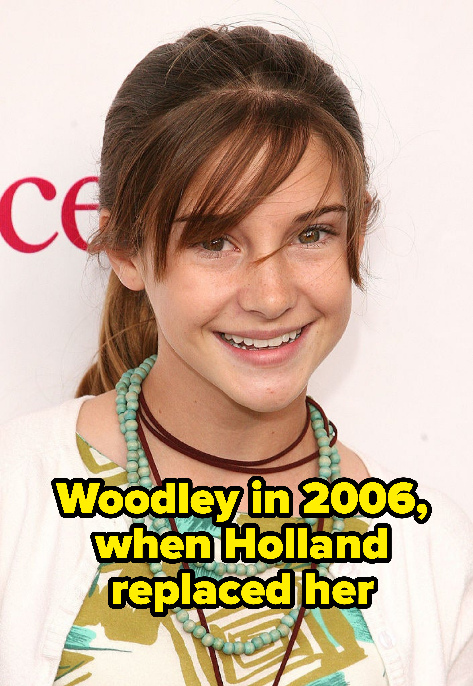 Woodley in 2006, when Holland replaced her