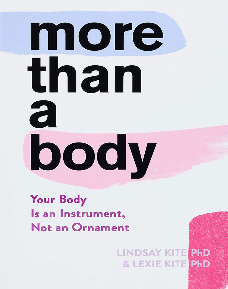 &quot;More Than a Body&quot; by Lindsay and Lexie Kite