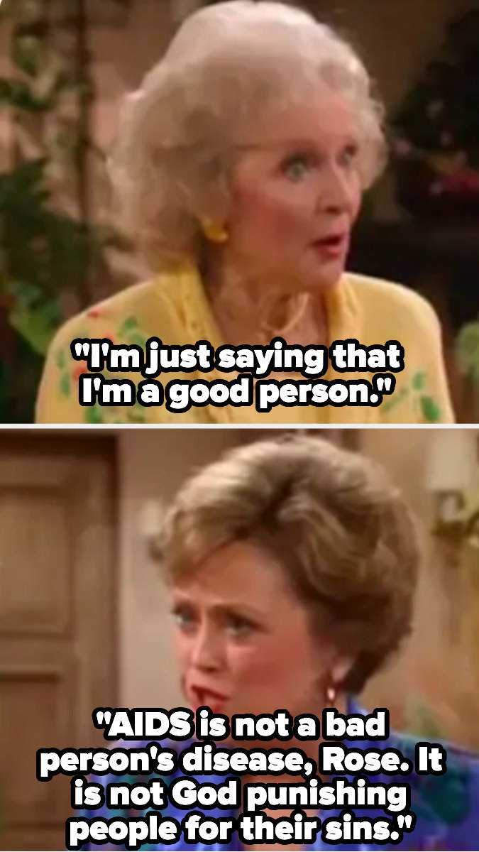 Blanche telling Rose that AIDS is. not a bad person&#x27;s disease