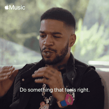 Kid Cudi saying &quot;Do something that feels right.&quot;