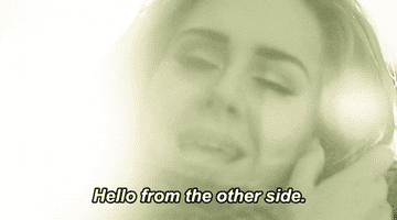 Adele singing &quot;hello from the other side.&quot;