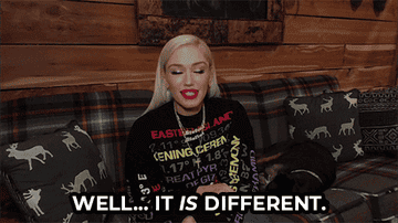 Gwen Stefani sitting on a sofa and saying &quot;Well, it IS different&quot;