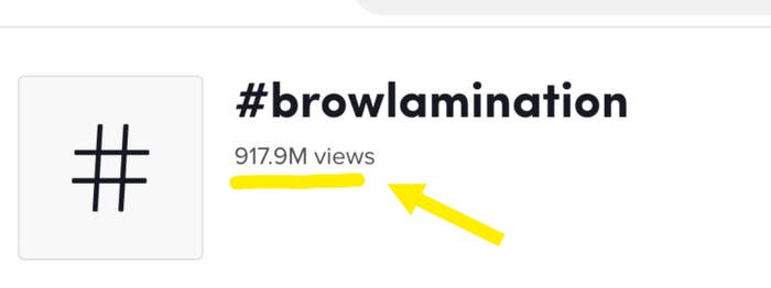 A screencap of the brow lamination hashtag from TikTok depicting 917.9m views