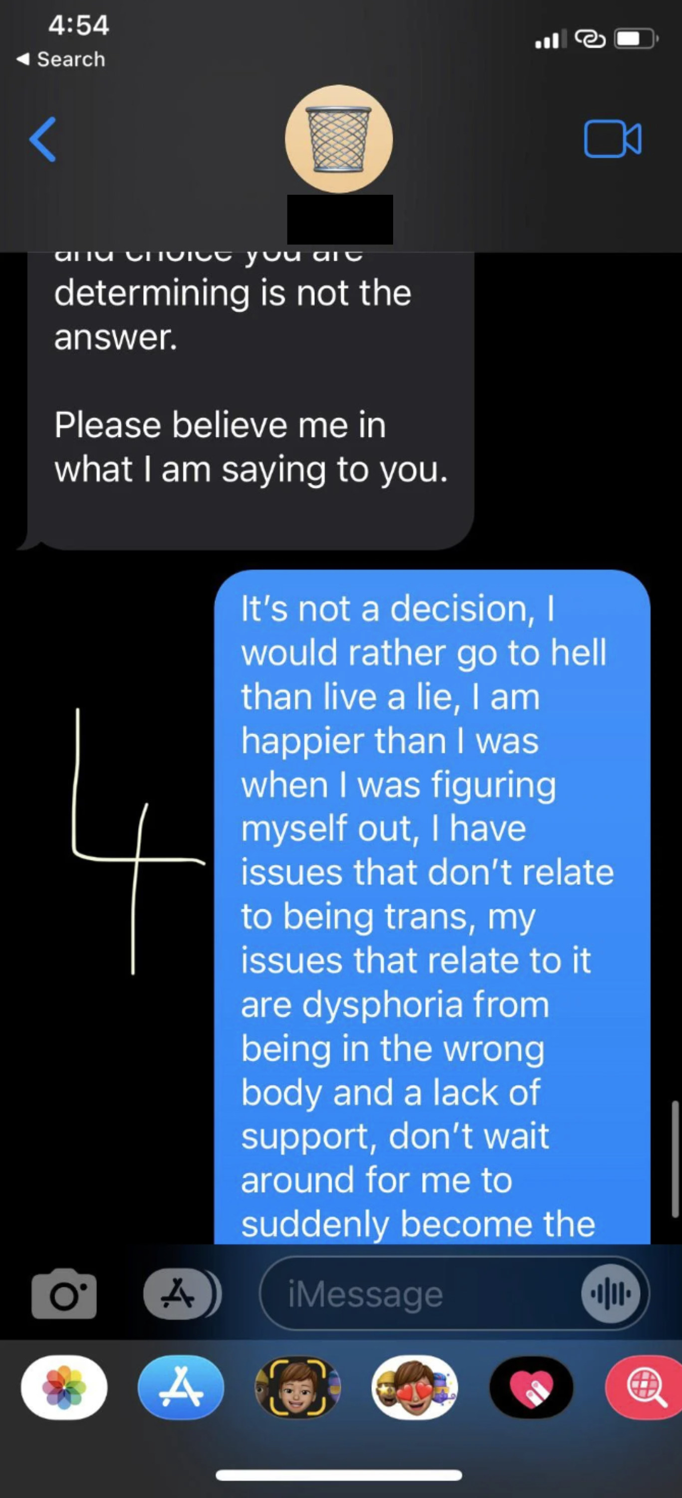 Child responds by saying &quot;It&#x27;s not a decision, I would rather go to hell than live a lie&quot; and their issues aren&#x27;t about being trans but having dysphoria related to living in the wrong body and a lack of support