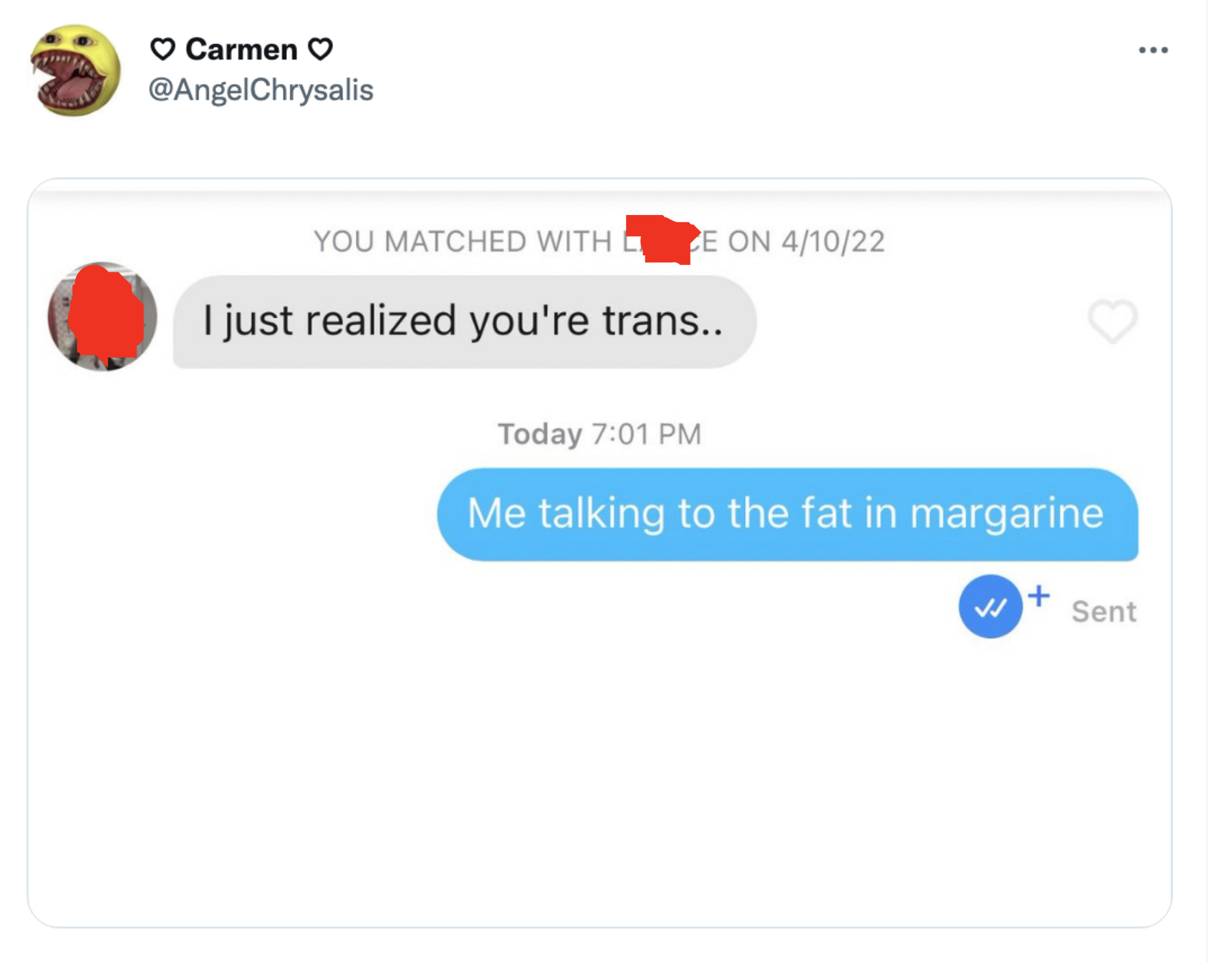 Texts saying, &quot;I just realized you&#x27;re trans...&quot; &quot;Me talking to the fat in margarine.&quot;