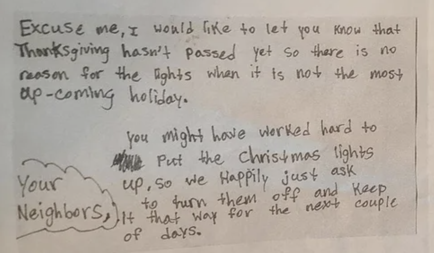 Letter that reads, &quot;You might have worked hard to put the Christmas lights up, so we happily just ask to turn them off and keep it that way for the next couple of days&quot;