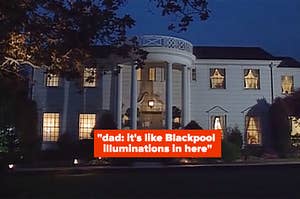 a photo of a house with lights on, text reads: "dad: it's like Blackpool illuminations in here"