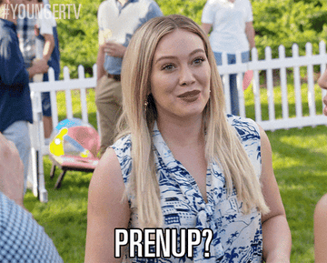 Hilary Duff asking about a prenup