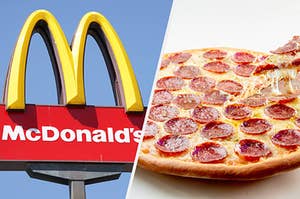 Picture of a McDonald's sign and a pizza