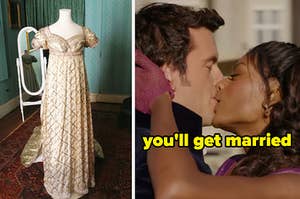On the left, a cap sleeve gown on a mannequin, and on the right, Anthony and Kate from Bridgerton kissing labeled you'll get married