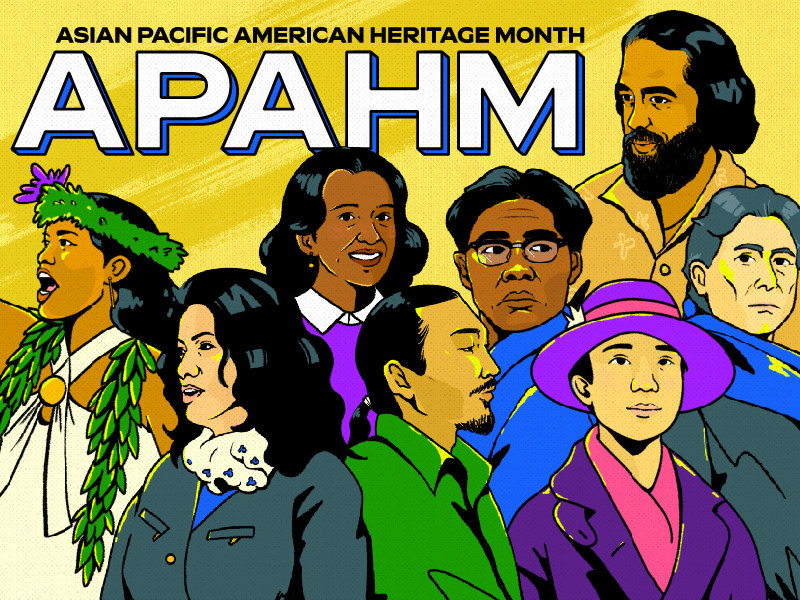a graphic that says &quot;Asian Pacific American Heritage Month&quot; and from left to right, depicts Haunani Kay Trask, Rushan Abbas, Manjusha Kulkarni, Kiyoshi Kuromiya, Philip Vera Cruz, Mabel Lee, George Helm, and Edward Said