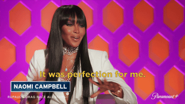 Naomi Campbell saying &quot;it was perfection for me&quot;