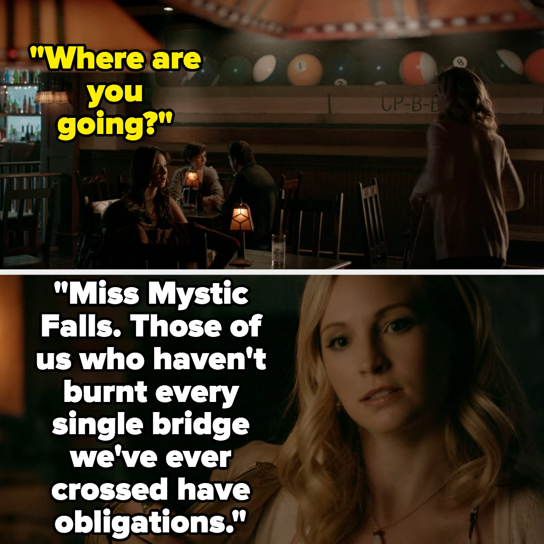 Caroline says she&#x27;s going to miss mystic falls because she has an obligation