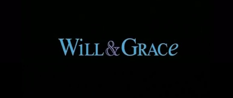 &quot;Will &amp;amp; Grace&quot; title card