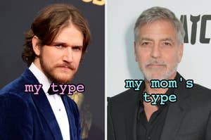 "my type" over bo burnham and "my mom's type" over george clooney