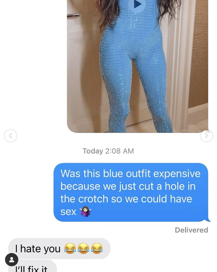 Screenshot of the lower part of her body in a blue bodysuit, and text asking &quot;Was this blue outfit expensive because we just cut a hole in the crotch so we could have sex&quot;