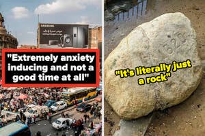 Heavy traffic in Cairo, Egypt with text that says "extremely anxiety inducing and not a good time at all" and a photo of the rock at Plymouth Rock