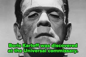 Boris Karloff as Frankenstein's monster