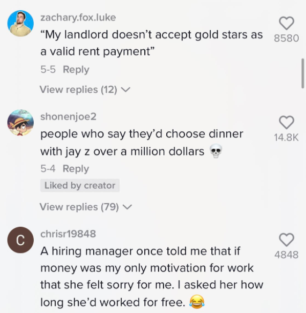 Comments that mock the hiring manager: One said &quot;My landlord doesn&#x27;t accept gold stars as a valid rent payment&quot;