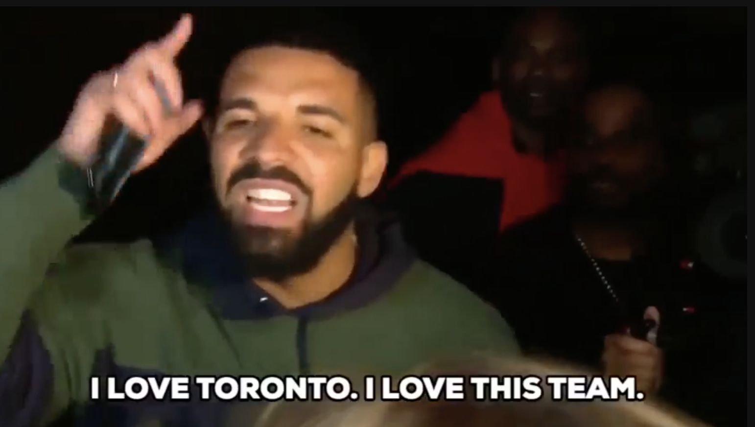 Drake saying &#x27;I love Toronto. I love this team´