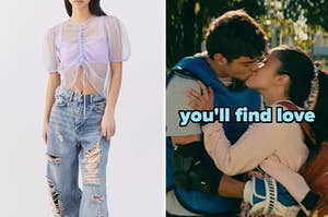On the left, someone wearing a bralette under a sheer top with ripped jeans, and on the right, Peter and Lara Jean from To All the Boys I've Loved Before kissing labeled you'll find love